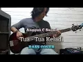Download Lagu Bass COVER || TUA - TUA KELADI || Anggun C Sasmi