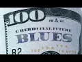 G Herbo - Blues ft. Future [Bass Boosted]