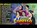 Download Lagu BAHTERA MAHLIGAI CINTA - RINDUNYA HATIKU - AKHIR SEBUAH CERITA - OM ADELLA FULL ALBUM TERBARU 2025