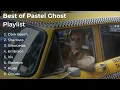 Download Lagu Best of Pastel Ghost | Playlist