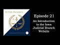 Episode 21 An Introduction to the Iowa Judicial Branch Website