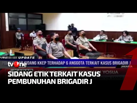 Sidang Etik Pembunuhan Yosua, 3 Dari 7 Perwira Sudah Dijatuhi Sanksi Etik