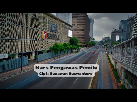 Download MP3 Mars Pengawas Pemilu | Mars Bawaslu