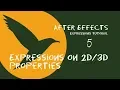 Ae Expressions on 2D 3D properties Expressions Tutorial 5