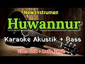 Huwannur | Sabyan | Karaoke Akustik | Nada Cewek