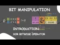 Introduction XOR Bitwise Operator for Bit Manipulation