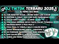 DJ TIKTOK TERBARU 2025 // DJ TOR MONITOR KETUA  ORANG BARU LEBE GACOR DJ BINTANG 5 TENXI   KAU CURI