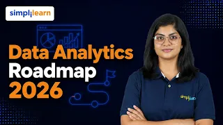Data Analytics Roadmap 2026 | Data Analytics Skills & Career Path | Simplilearn