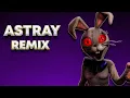 Download Lagu ASTRAY - FNAF SONG | REMIX\\COVER (feat. Crickxy \u0026 Akymasa)