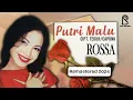 Download Lagu Rossa - Putri Malu | REMASTERED 2024 Official Lyric Video
