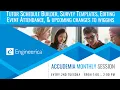 August 2026 Accudemia Tech Talk - Tutor Schedule Builder Survey Templates Editing Event Attendance