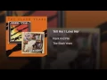 Tell Her I Love Her - Rank And File