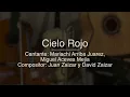 Cielo Rojo - Puro Mariachi Karaoke - Mariachi Arriba Juarez, Miguel Aceves Mejia, Hermanos Zaizar