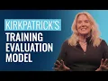 What is Kirkpatrick s Training Evaluation Model