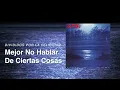 Sumo - Mejor No Hablar de Ciertas Cosas (Divididos por la Felicidad)