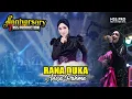 Download Lagu RANA DUKA - Anisa Rahma ft NSS Production (Anniversary NSS Production 7th) Live Perform