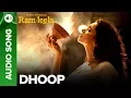 Download Lagu Dhoop - Full Audio Song | Deepika Padukone \u0026 Ranveer Singh
