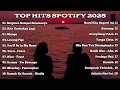 Download Lagu Top Hits Indonesia Song Spotify 2025 ll Enak Didenger Saat Santai 🎧🎧