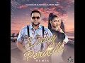 Estoy Perdido (Remix) - El Chaval de la Bachata & La Ross Maria