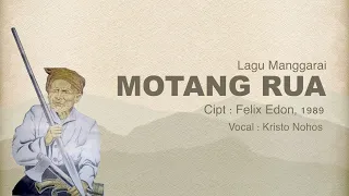 Download Motang Rua - Kristo Nohos || Cipt. Felix Edon, 1989 MP3
