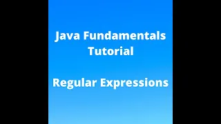 Java Fundamentals Tutorial for Beginners - Regular Expressions RegEx