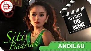 siti badriah behind the scenes video klip andilau antara dilema dan galau tv musik indonesia