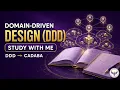 Domain-Driven Design DDD Study With Me Technical Reading Notes CADABA Applications