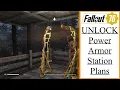 How To Unlock Power Armor Station Plans
