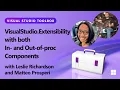 VisualStudio Extensibility with Both In - and Out-of-proc Components