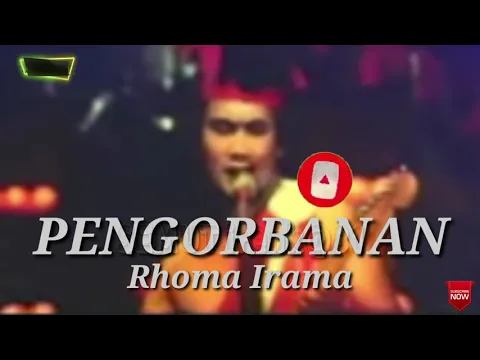 Download MP3 PENGORBANAN. RHOMA IRAMA ( lirik )