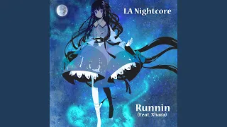 Runnin (feat. Xhara)