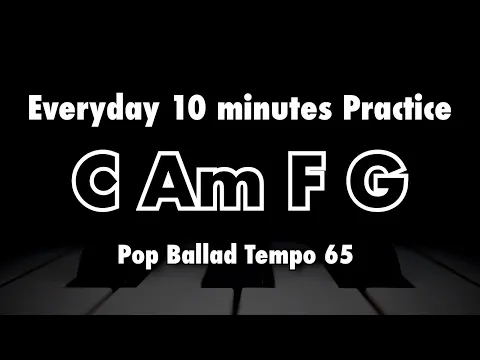 Download MP3 C Am F G (C Major Key) - Everyday 10 minute Solo Practice Backing Track