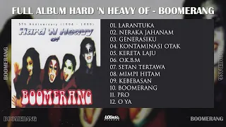 PLAYLIST - FULL ALBUM HARD 'N HEAVY OF - BOOMERANG