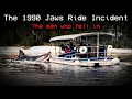 Lagu The TERRIFYING 1990 Jaws Ride Incident - SUBMECHANOPHOBIA