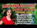 Download Lagu ALBUM KOMPILASI DJ DANGDUT REMIX NOSTAGIA TEMBANG LAWAS/VIRAL TIKTOK