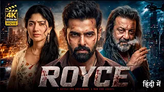 ROYCE (Hindi Dubbed) Full Movie 2026 | Ram Pothineni | New South Indian Hindi Dubbed Action HD Movie