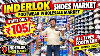 Shoes Only 105/- Rs | Shoes Wholesale Market | Inderlok Shoes Market | Singla Footwear 