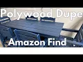 Review of Amazon PE 7 Piece Patio Table and Chairs Dupe Polywood Patio Set