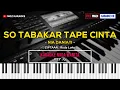 Download Lagu SO TABAKAR TAPE CINTA - NADA WANITA | FREE MIDI | KARAOKE POP MANADO | KARAOKE HD | MOZ KARAOKE