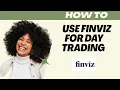 How to use Finviz for day trading (2025) I DOUBLE Z