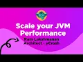Scale your JVM Performance
