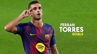 ferran torres 2026 brilliant goals u0026 skills dribbling shot power