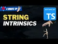 TypeScript Magical String Manipulation Type Utilities Intrinsic