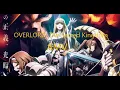 Lagu [AMV] WHEELER-DEALER by OxT ( OVERLORD: The Sacred Kingdom Opening )