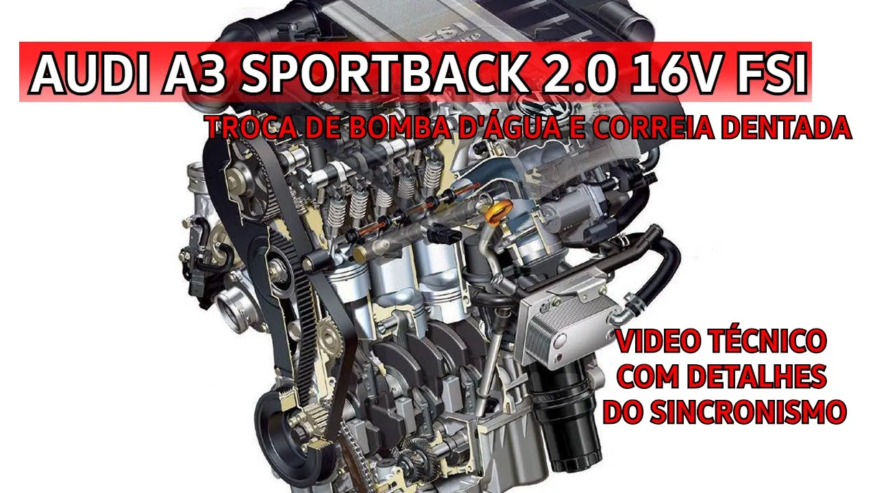 Audi A3  Sportback 2.0 16v FSI - Correia Dentada e Bomba D'água