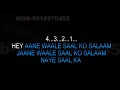 Lagu Aanewale Saal ko Salaam Karaoke With Chorus Video Lyrics Happy New Year 2018