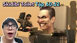 Xuất Hiện Toàn Nhân Vật Mới Huỷ Diệt Cực Mạnh Trong Skidibi Toilet Tập 60,61,62 | Jeeker Reaction