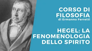Hegel: la Fenomenologia dello Spirito