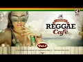 Shape Of You - Ed Sheeran´s song - Vintage Reggae Café Vol. 6