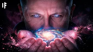 What If Humanity Became the Most Powerful Civilization in the Universe?